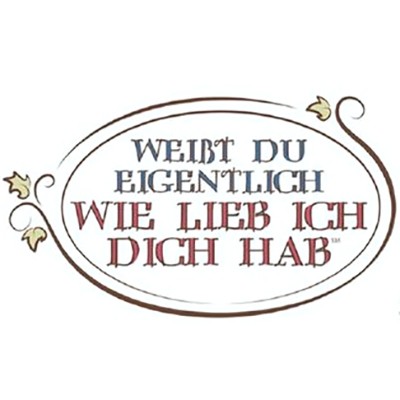 Weißt du eigentlich, wie lieb ich dich hab